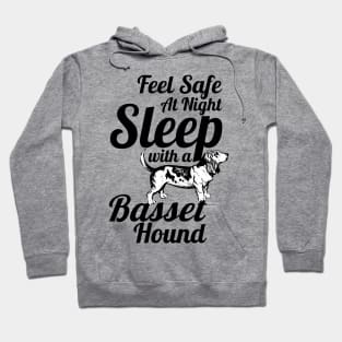 Basset Hound - Feel Safe at Night Sleep With a Basset Hound Hoodie